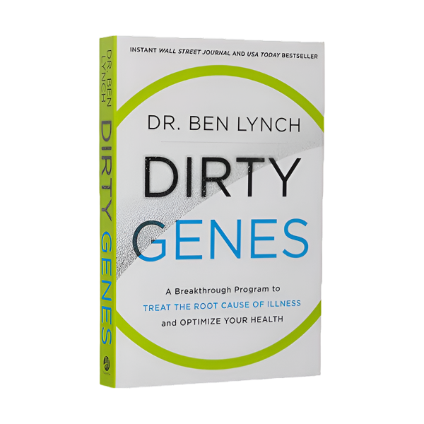 Dirty Genes Book | By Dr Ben Lynch | Seeking Health